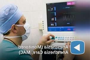 Monitored Anesthesia Video